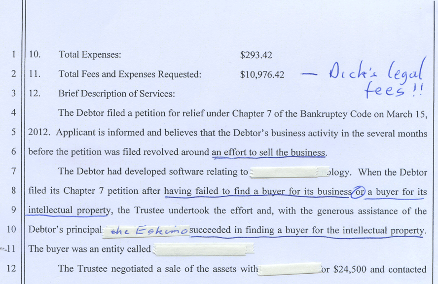 The portion of Dick's firm's invoice referred to in the accompanying text. Note that his fees, by far the highest payment from this bankruptcy estate, far exceed Nick's last month's salary. 